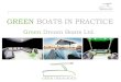 GREEN BOATS IN PRACTICE · Source: Tommi Laaksonen „A MARKET ANALYSIS ON THE GLOBAL BOATING INDUSTRY„ Domestic boat production (units) - 2012 Country Sailboats Inboard/ sterndrive