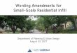 Wording Amendments for Small-Scale Residential Infill · Increase off-street parking requirements within one mile of the Central Business District (CBD) from zero parking required