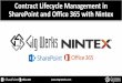 Contract Lifecycle Management in SharePoint and Office 365 ......•According to Wikipedia, Contract Lifecycle Management (CLM) is the proactive, methodical management of a contract