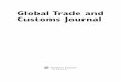 Global Trade and Customs Journal - Crowell & Moring · sold and distributed by Aspen Publishers Inc. 7101 McKinney Circle Frederick MD 21704 United States of America ... to post the