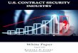 INDUSTRY · of the U.S. Contract Security Industry. Although the topic headlines remain relatively unchanged from year to year, the information within the headings are updated to