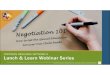 Negotiation 101 revised (1) - Partners Resource Network · Microsoft PowerPoint - Negotiation 101 revised (1) Author: PRN Specialists Created Date: 8/15/2017 9:46:04 PM 