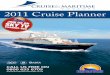 2011 Cruise Plannerstatic2.traveltek.net/images/ · London, Tilbury ~ Floro ~ Leknes, Lofoten Islands ~ Honningsvaag ~ Alta ~ Tromso ~ Molde ~ Andalsnes ~ Bergen ~ London, Tilbury