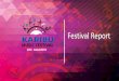 Festival Reportkaribumusic.org/wp2015/wp-content/uploads/2016/05/Karibu-Music... · Festival Community Benefits . BUSINESS VENDORS • The event attracted over twelve(12) business