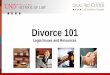 Divorce 101 Legal Issues and Resources · 2020. 5. 20. · Divorce 101 Legal Issues and Resources. All images are the property of their respective owners. ... • which spouse gets