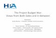 The Project Budget War: Views from Both Sides and in Between · production lin up hairdressing dressing props props - vehicles e et cot6tructk)n strike et effects locations ation