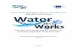 Water Works 2016-2020 in Support of the Water JPI ERA-NET ... · Water Works 2016-2020 in Support of the Water JPI (WaterWorks2015) - Sustainable water use in agriculture, to increase