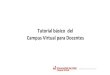 Tutorial básico del Campus Virtual para Docentescuse.univalle.edu.co/images/TUTORIALES/PDF/11-Crear-un-foro.pdf · 7. En RSS te permite habilitar canales RSS para el funcionamiento