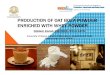 PRODUCTION OF OAT BOZA POWDER ENRICHED WITH ......Oat boza samples were prepared according to Hayta et al. (2001) with minor modification. As mentioned previously, oat was used as