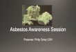 Asbestos Awareness Session - Brisbane Markets Limited€¦ · BLUE ASBESTOS MATTRESS. E APER THAN HAIR. THE CAVE ASBESTOS CO,) 8, MINORIES, LONDON, E.C. Vermin Live Bluc . FIRE? 10