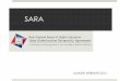 SARA · 2020. 1. 14. · UMAINE WEBINAR 2014 . What is SARA ! A uniform method across the nation which establishes a state-level ... UPCEA New England Regional Conference, October