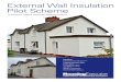 External Wall Insulation Pilot Scheme€¦ · external wall insulation used whilst a complete insulating envelope can be formed around the dwelling as seen in the photo on the right