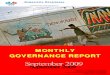 MONTHLY GOVERNANCE REPORT - UNMIT · Monthly Governance Report – September 2009 2 Office of the President Promulgation of Laws Source: Secretariat of the Office of the President