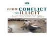 FROM CONFLICT TO ILLIC IT - IMPACT...international embargo by both the United Nations and the Kimberley Process (KP), the initiative that regulates the production and trade of rough