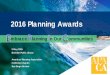 2016 Planning Awardssdapa.org/wp-content/uploads/2016/05/SDAPA_Awards... · ACADEMIC/CPF LIAISON: Mirle Rabinowitz Bussell, ... Charles “Muggs” Stoll, Director of Land Use 