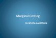 Marginal Costing - s3-ap-southeast-1.amazonaws.com · Marginal costing Treatment of costs Decision making factors and indicators How does it vary from other techniques . Meaning,