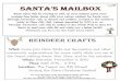 SANTA’S MAILBOX - Clare, Michigan...Santa Claus will be coming to pick up your letters! Leave your postage-free letter along with your return address for Santa, now through December