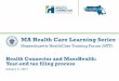 MA Health Care Learning Series - masshealthmtf.org · Advance Premium Tax Credits • Members who received Advance Premium Tax Credits (including everyone enrolled at any time in