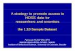 A strategy to promote access to HDSS data for researchers ... · • Public access databasePublic access database for researchers andfor researchers and students explore HDSS data