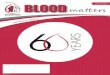 Blood Matters Spring 2016 Matters Spring 2016 p8 WEB.pdfthe next few years for Hemophilia Ontario. Once this strategy is in place it’s important that we increasingly look out the