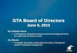 GTA Board of Directors · Hosted ICS / Hosted Contact Center R Project placed on hold Agencies 1 6 7 15 Basic Seats 6 403 58 646 Premium Seats 0 13 40 75 11 . Infrastructure transformation
