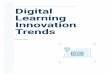 Digital Learning Innovation Trends The Online Learning Consortium (OLC) received a three-year grant
