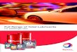 Full Range of Total Lubricants - Taylor Petroleumtaylorfuels.com/.../Total-Automotive-Fleet-Lubricants.pdf · 2014. 5. 19. · The Total synthetic and mineral lines, which offer quality