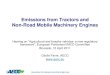 Emissions from Tractors and Non-Road Mobile Machinery Engines · Tractors Contribution to Non-Road Emissions 4 Source: data from Arcadis-TML, Impact Assessment Study –Reviewing