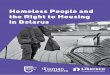 Homeless People and the Right to Housing in Belarus...The notion that the scale of the problem of homelessness in Belarus is insignificant is supported by negative stereotypes about