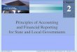 Principles of Accounting and Financial Reporting for State ...horowitk/documents/Chap002_000.pdfPrinciples of Accounting and Financial Reporting for State and Local Governments. 2-2