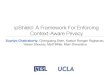 ipShield: A Framework For Enforcing Context-Aware Privacy · Sensor subsystem in android and data interception 19 Third Party Apps System Server LocationManager Service Sensor Manager
