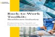 Back-to-Work Toolkit · 2020. 7. 27. · the practice, the patient, as well as any patient companions, should be screened. (See our firm’s Back-to-Work Toolkit: “Business Reopening”