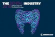 THE DENTAL INDUSTRY 2018 Staffing, Brexit and The Dentist … · 2018. 10. 17. · The UK dental market is a unique and dynamic sector which has seen ... Healthcare We are proud to