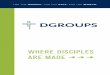 DGROUPS - ibclr.orgibclr.org/wp-content/uploads/2020/09/dgroup_ibclr_booklet2-1.pdfAs believers in Christ, we have been commanded to “Go therefore, and make disciples of all nations,