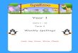 Look, Cover, Write, Check - Spellzoo · Year 1 Sets 1 12 Term 3 Weekly spellings Look, Say, Cover, Write, Check