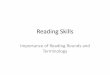Importance of Reading Rounds and Terminology Reading Skills Importance of Reading Rounds and Terminology . Predicting Reading Content Guess first, pick your MC after . Netflix Bets