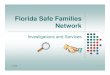 Florida Safe Families Network - University of South Floridacenterforchildwelfare.fmhi.usf.edu/kb/FSFN/FSFN Pre-Service TTT 2007.pdf2007-Florida Safe Families Network 4 Module 1: Welcome-