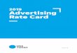 2019 Advertising Rate Card...2019/03/07  · Copy Splits 4 Space Reservation Deadlines Material Deadlines 5 Insertion/Materials Shipping Address Material Specifications 6-7 Ad Sizes