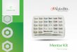 Mentor Kit - Alphabio France · The mentor abutments are divided into four color coded groups, for easy identification and selection: • Gold - Straight abutments: 10 mentor abutments
