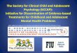 Effective Child Therapy Online Education - The Society for Clinical … · Runyon et al. (10b): RCT to full CPC-CBT program or just parent CBT (no child) CPC-CBT -- greater gains