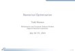 Numerical Optimization - University of Chicagoice.uchicago.edu/2012_presentations/Faculty/Munson/...Numerical Optimization Todd Munson Mathematics and Computer Science Division Argonne