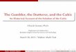 The Gambler, the Stutterer, and the Cubic - An Historical ...drcgarner.webmate.me/Main/Presentations_files/TheCubic.pdf · March 30, 2013 / Walton Math Fest Garner (Rockdale Magnet)