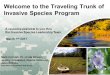 Natural Resources Management Gateway - Operations ... · Presentation Talking Points Key Characteristics of Invasive Species Invasives and Threats to ... Roam in aggressive packs