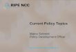 Current Policy Topics-RIPE72...•PDO update. Policy Discussions in Other Regions. Marco Schmidt | RIPE 72 | 25 May 2016 4 AFRINIC