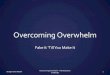 Overcoming+Overwhelm+ Overcoming+Overwhelm+ FakeItâ€کTill+YouMakeIt+ Overcoming+Overwhelm+9+The+Relaxation+