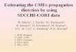 Estimating the CMEs propagation direction by using SECCHI ...€¦ · Vb = 253 km/s. V = 548 km/s. Summary-Using HT diagrams on SECCHI-COR1 data:-- the propagation direction of CMEs
