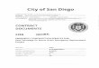 San Diegonot met within the time frame specified in the Notice of Intent to Award letter, the City reserves the right to rescind the Notice of Award/ Intent to Award and to make the
