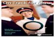 On Track for More · 2 On Track for More 2007 Contents Norwegian railway history – a brief outline 1854 Norwegian railway history – a brief outline Norway’s first railway line