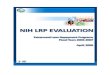 NIH LRP Evaluation€¦ · NIH Extramural Loan Repayment Program Evaluation 43 QUESTION 3 : HOW DOES THE LRP COMPARE WITH MENTORED K AWARDS? 3.1 Goals Investigate the similarities