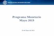 Programa Monetario Mayo 2019 - Central Reserve Bank of Peru · 2020. 1. 25. · Programa Monetario Mayo 2019 10 de Mayo de 2019. Title: Marco Legal del BCRP Author: 1988 Created Date: